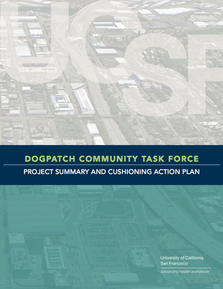 Dogpatch Community Task Force: Project Summary and Cushioning Action Plan
