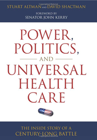 Power, Politics and Universal Health Care